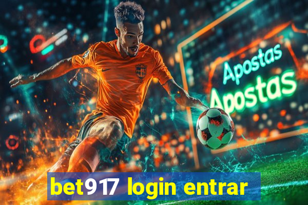 bet917 login entrar